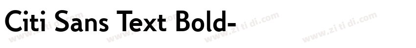 Citi Sans Text Bold字体转换 Citi Sans Text Bold字体转换